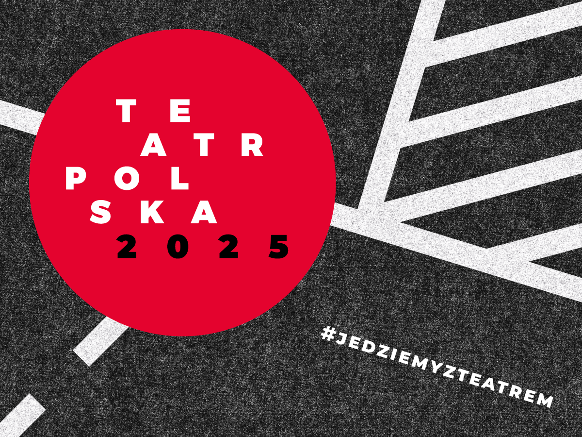 Teatr Polska 2025