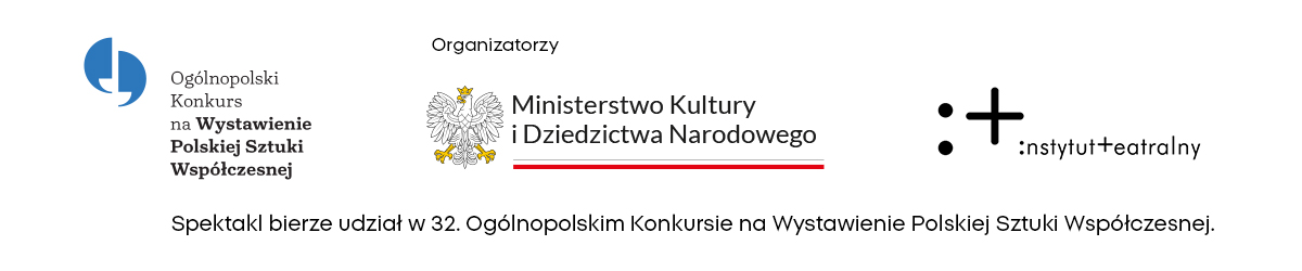 belka informacyjna o udziale spektaklu w Ogólnopolskim Konkursie na Wysatawienie Polskiej Sztuki Współczesnej 