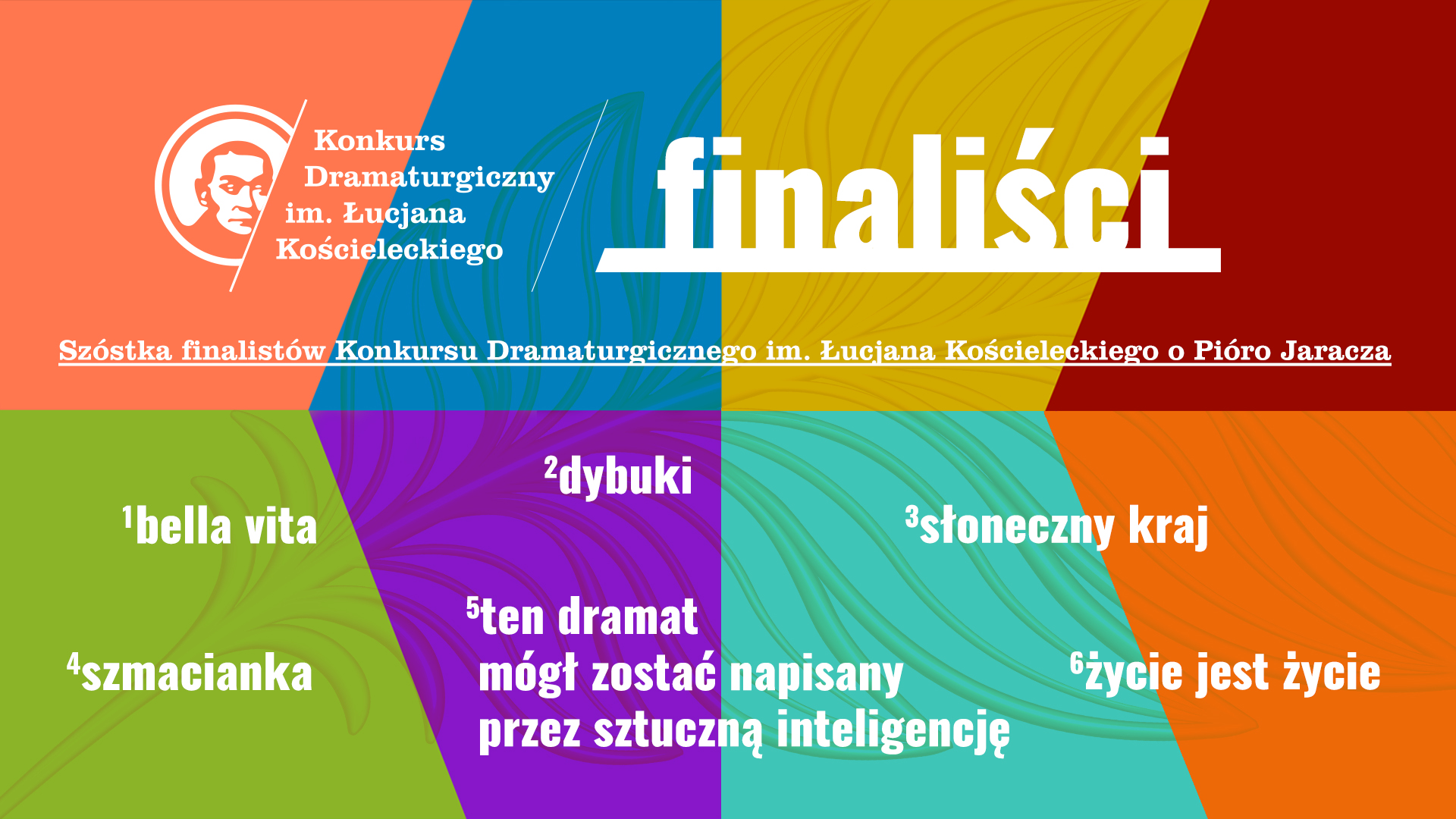 finaliści Konkursu Dramaturgicznego o Pióro Jaracza