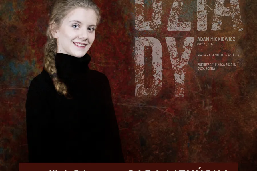 Dziady - Sara Lityńska; fot. Marcin Nowak