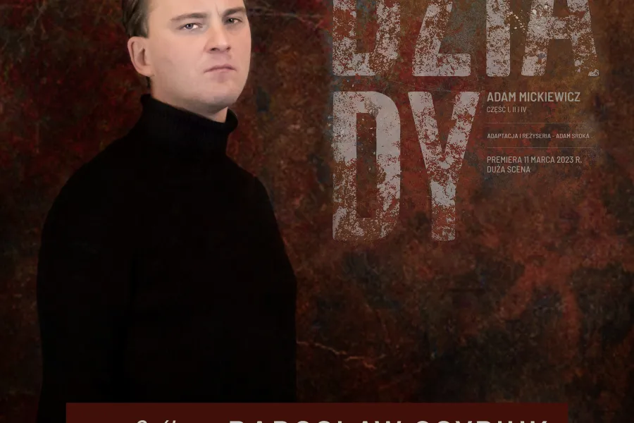 Dziady - Radosław Osypiuk; fot. Marcin Nowak